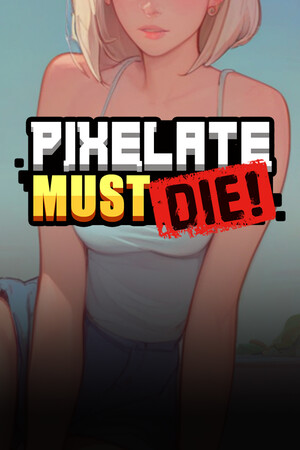Pixelate Must Die cover art