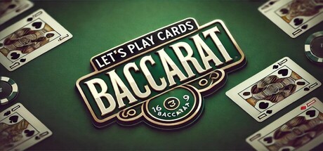 Let's play Cards Baccarat Steam header image