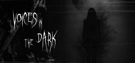 Voices in the Dark Steam header image