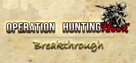 Operation HuntingHawk : Breakthrough Steam header image