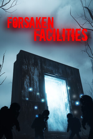 Forsaken Facilities cover art