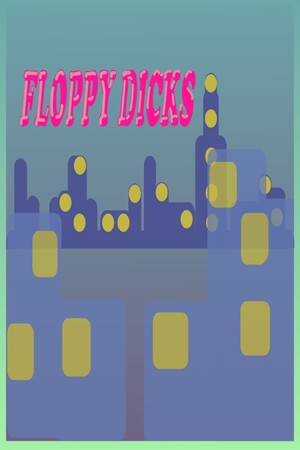 Floppy Dicks cover art