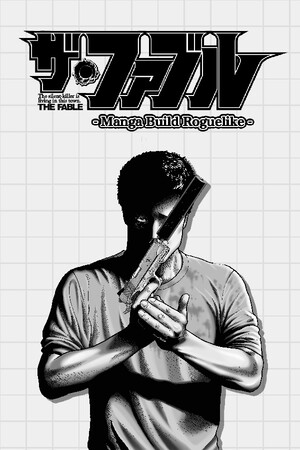 The Fable: Manga Build Roguelike Crash