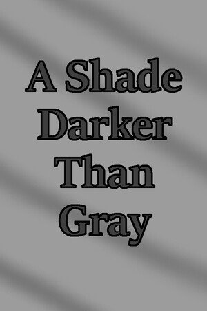 A Shade Darker Than Gray cover art