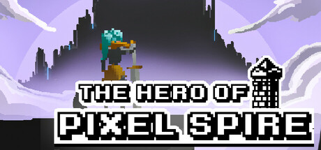 The Hero Of Pixel Spire header image