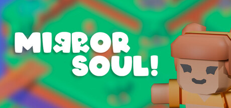 Mirror Soul! Steam header image
