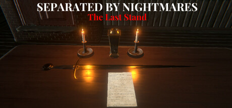 Separated by Nightmares: The Last Stand Steam header image
