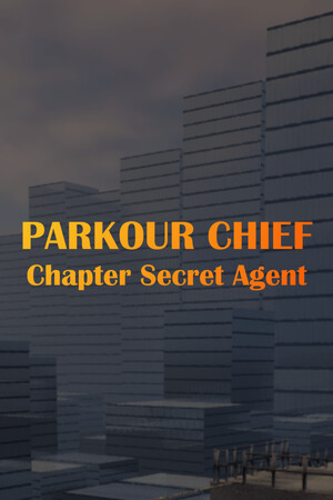 Parkour Chief: Chapter Secret Agent cover art
