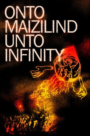 Onto Maizilind Unto Infinity cover art