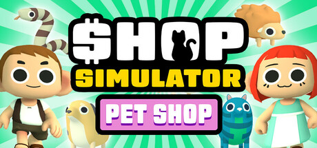 Shop Simulator Pet Shop