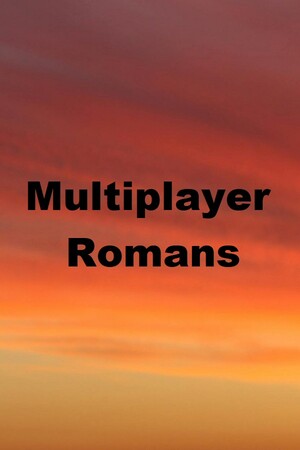 Multiplayer Romans