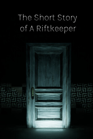 The Short Story Of A Riftkeeper cover art