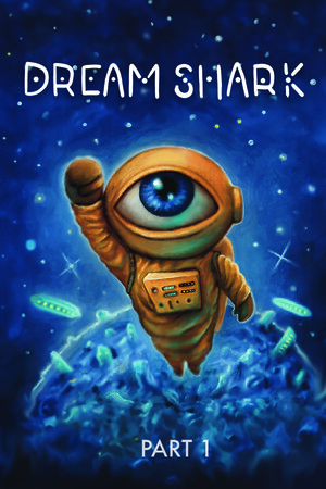 Dream Shark - Pt. 1 cover art