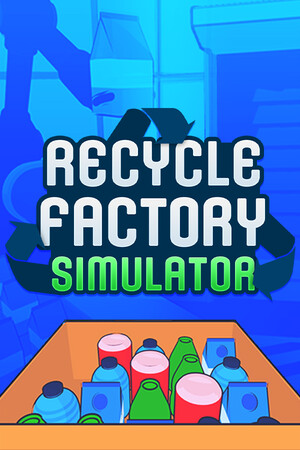 Recycle Factory Simulator cover art