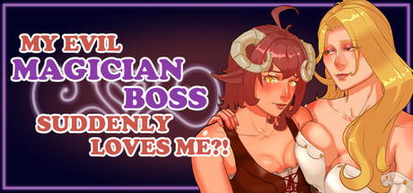 My evil magician boss suddenly loves me?! Steam header image