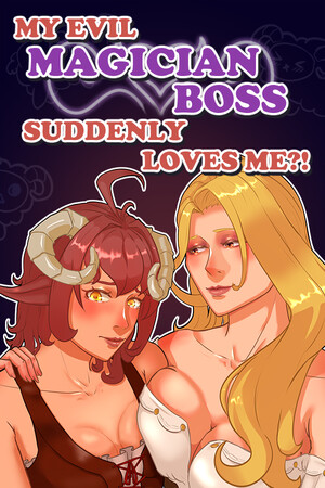 My evil magician boss suddenly loves me?! cover art