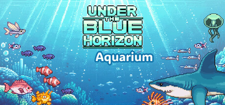 Under the blue horizon - Aquarium Steam header image