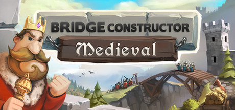 Bridge Constructor Medieval