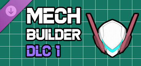 Mech Builder - DLC 1