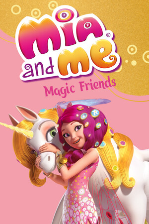 Mia and me – Magic Friends cover art