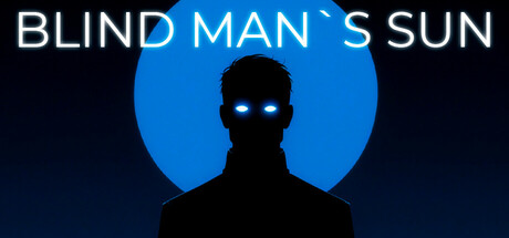 Blind Man's Sun