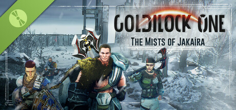 Goldilock One: The Mists of Jakaira Demo