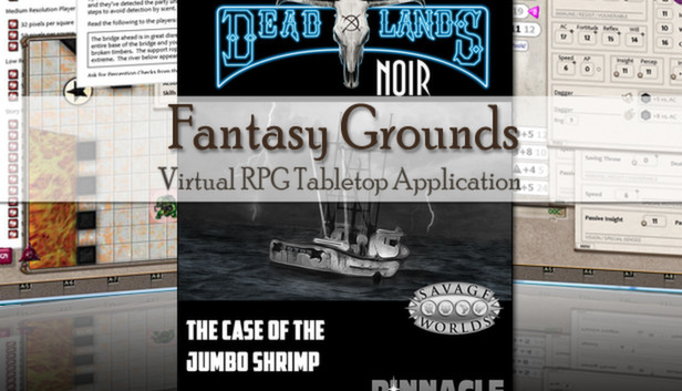 Fantasy Grounds - Deadlands Noir: The Case of the Jumbo Shrimp Steam capsule image