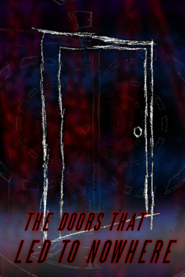 The Doors That Led to Nowhere