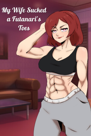 My Wife Sucked a Futanari's Toes cover art