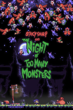 Stacy Sharp and the Night Of Too Many Monsters cover art