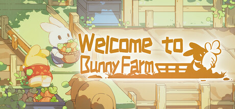 Welcome to Bunny Farm Steam header image
