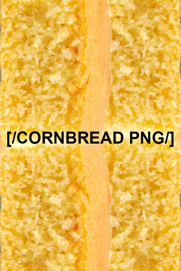 [/CORNBREAD PNG/]