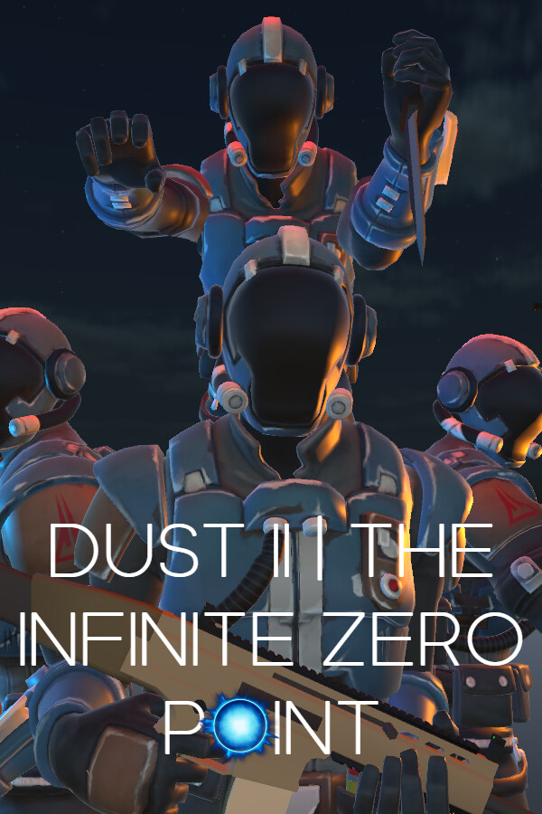 DUST II | The Infinite Zero Point