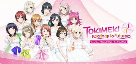 Love Live! Nijigasaki High School Idol Club TOKIMEKI Roadmap to Future — cover art