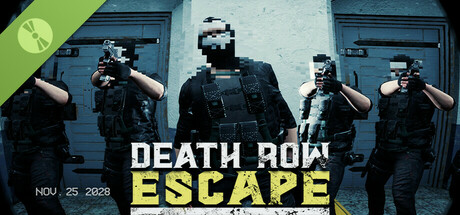 Death Row Escape Demo