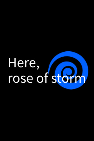 Here, rose of storm cover art