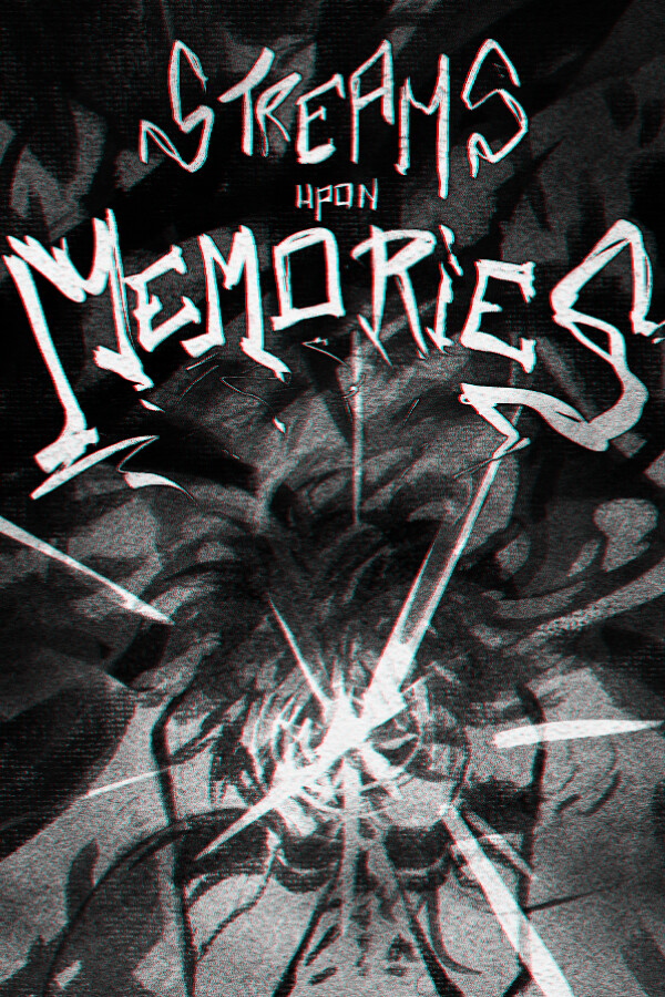 Streams Upon Memories : Dawn of the Fractured Mind