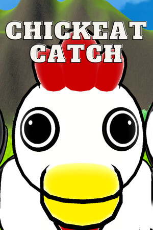 Chickeat Catch cover art