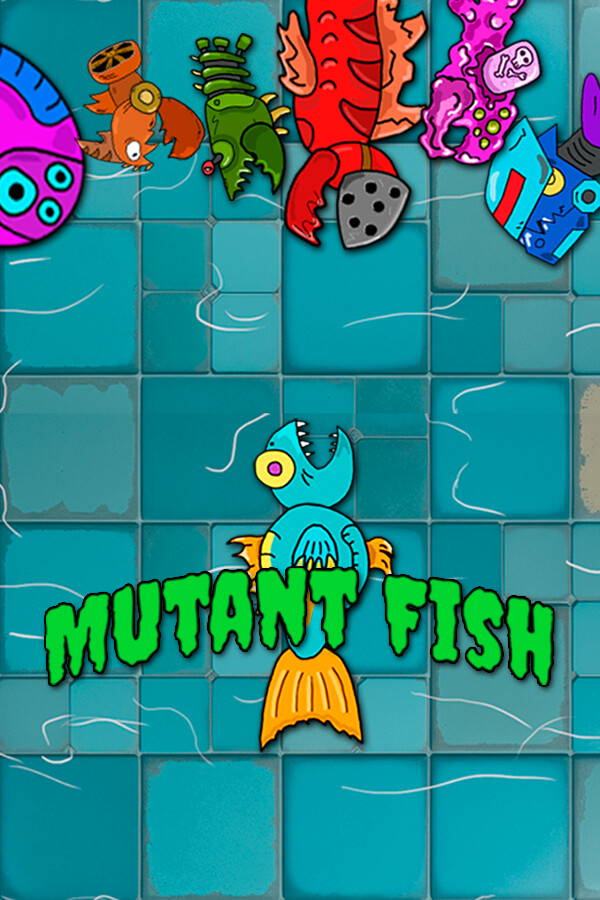 Mutant Fish