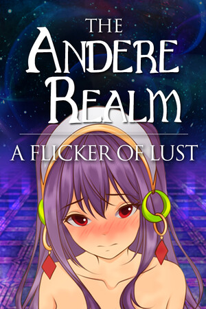 The Andere Realm: A Flicker of Lust cover art