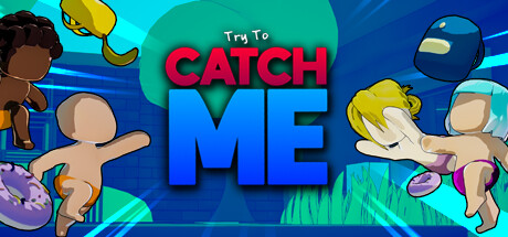 Try To Catch Me! header image