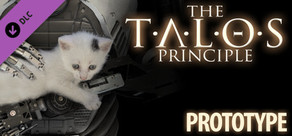 The Talos Principle: Prototype DLC