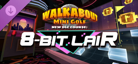 Walkabout Mini Golf - 8-Bit Lair