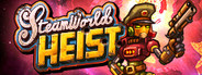 SteamWorld Heist