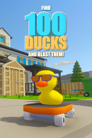 Find 100 Ducks and Blast Them! — обложка