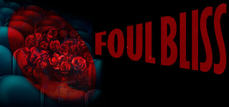 Foul Bliss header image