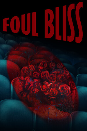 Foul Bliss cover art