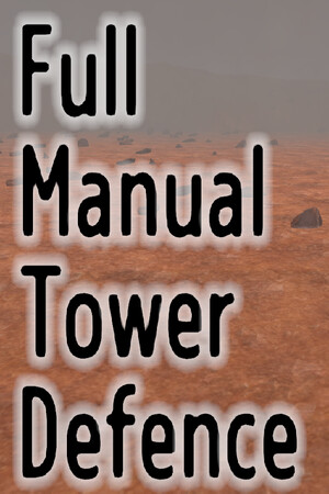 Full Manual Tower Defense cover art
