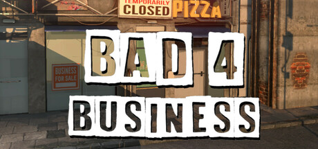 Bad 4 Business