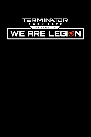 Carátula de Terminator: Dark Fate - Defiance: We are Legion